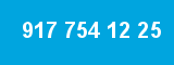 917 754 12 25